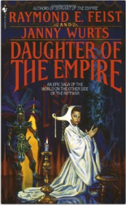 Daughter of the Empire by Fiest & Wurts